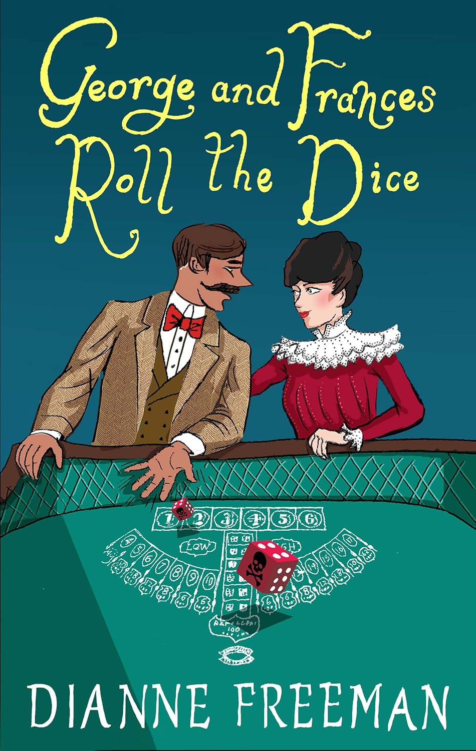George and Frances Roll the Dice (A Countess of Harleigh Mystery)