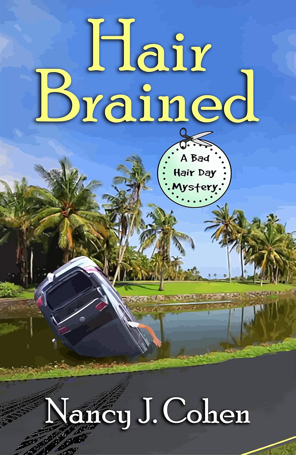 Hair Brained (Bad Hair Day Mysteries Book 14)