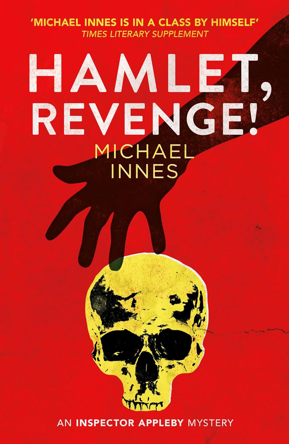 Hamlet, Revenge! (The Inspector Appleby Mysteries Book 2)