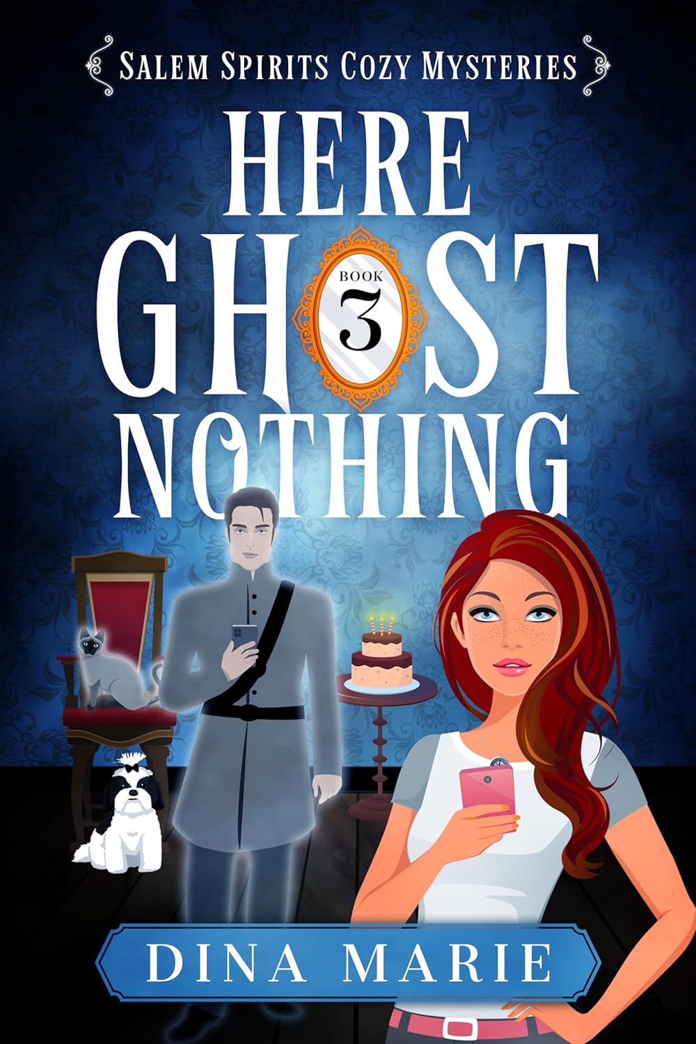 Here Ghost Nothing (Salem Spirits Cozy Mysteries Book 3)