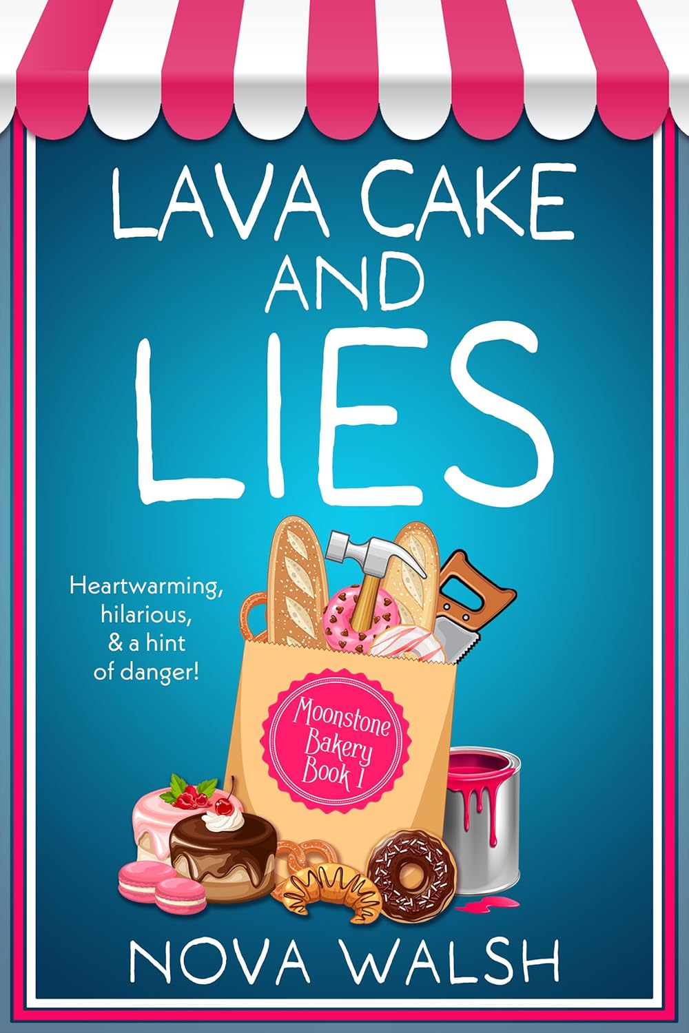 Lava Cake and Lies (Moonstone Bakery Mystery Series Book 1)