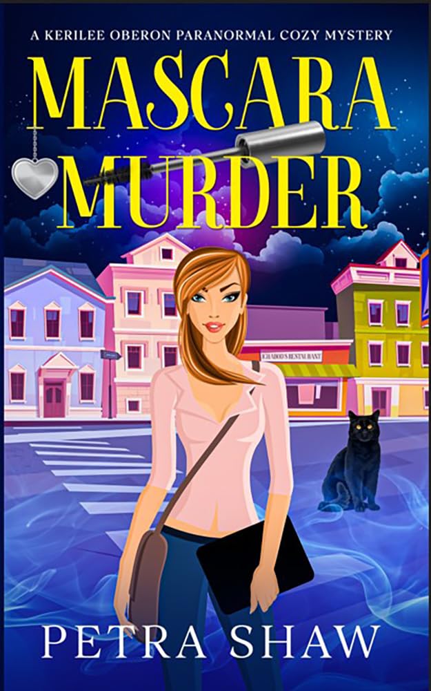 Mascara Murder: A Kerilee Oberon Paranormal Cozy Mystery