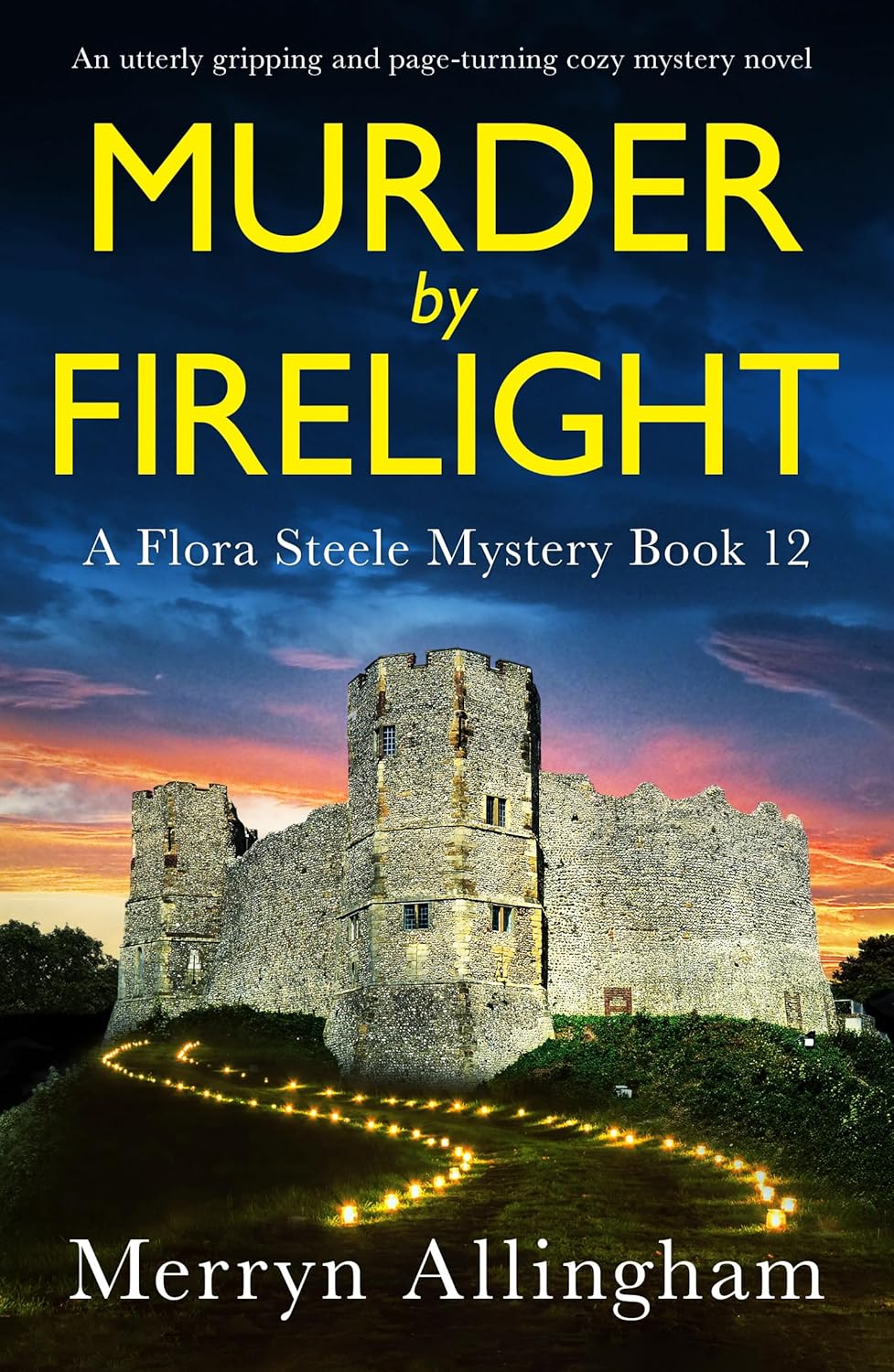 Murder by Firelight: An utterly gripping and page-turning cozy mystery novel (A Flora Steele Mystery Book 12)