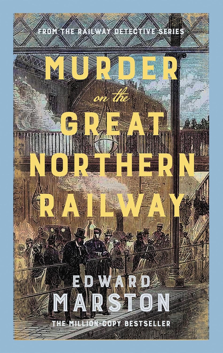 Murder on the Great Northern Railway: The bestselling Victorian mystery series (Railway Detective Book 24)