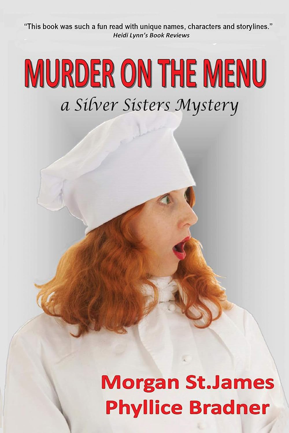 Murder on the Menu: A Silver Sisters Mystery (Silver Sisters Mysteries Book 5)