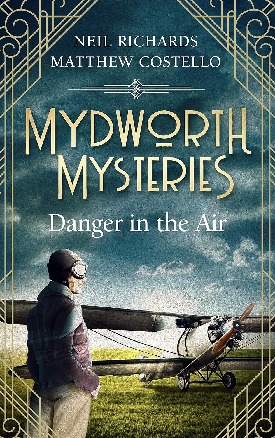 Mydworth Mysteries – Danger in the Air (A Cosy Historical Mystery Series Book 6)