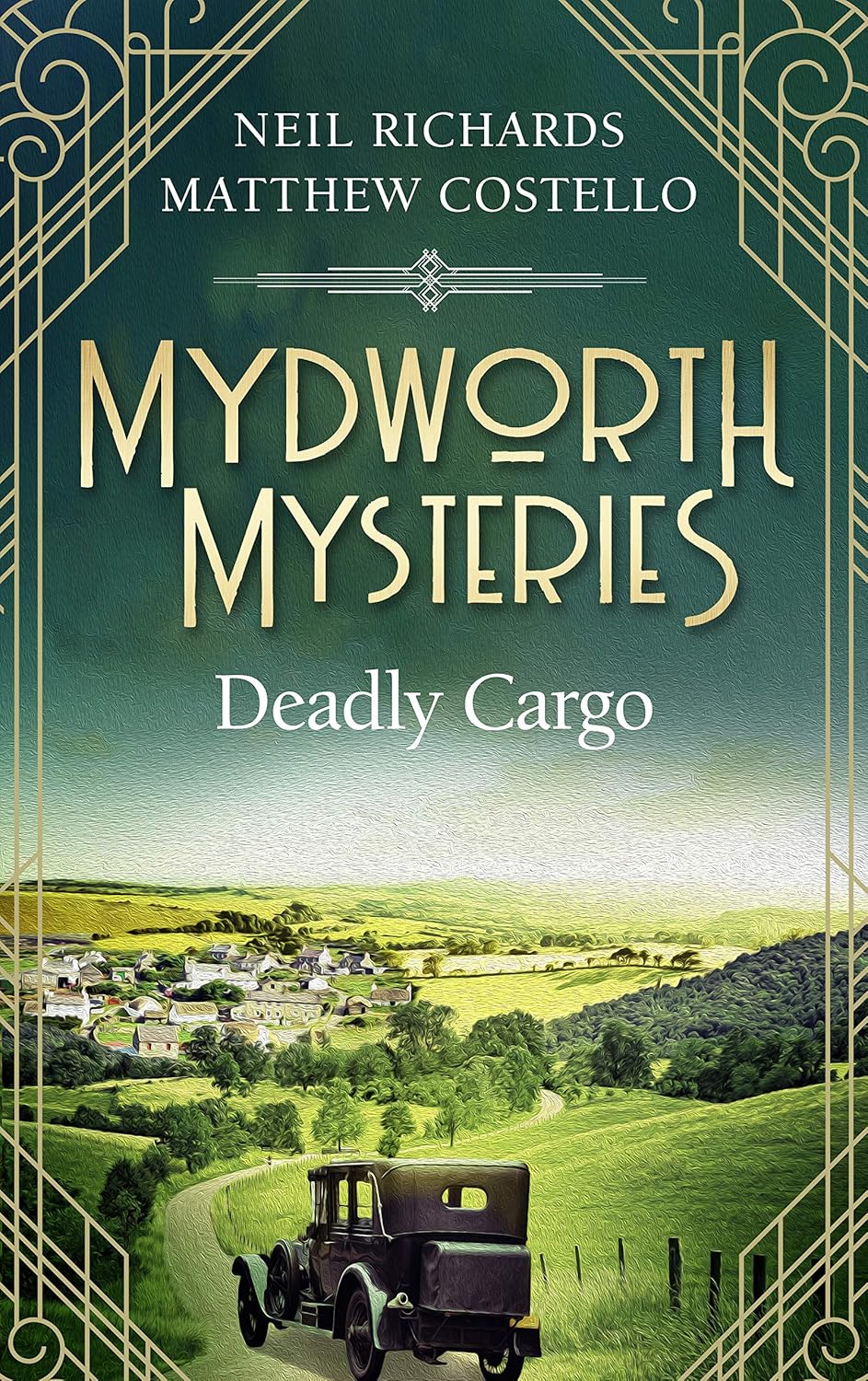 Mydworth Mysteries – Deadly Cargo (A Cosy Historical Mystery Series Book 5)