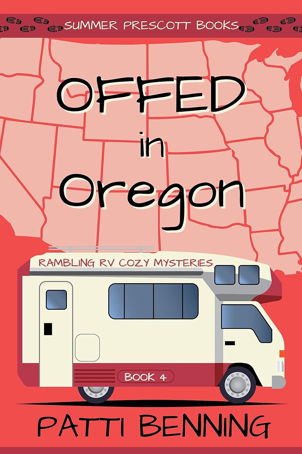 Offed in Oregon (Rambling RV Cozy Mysteries Book 4)