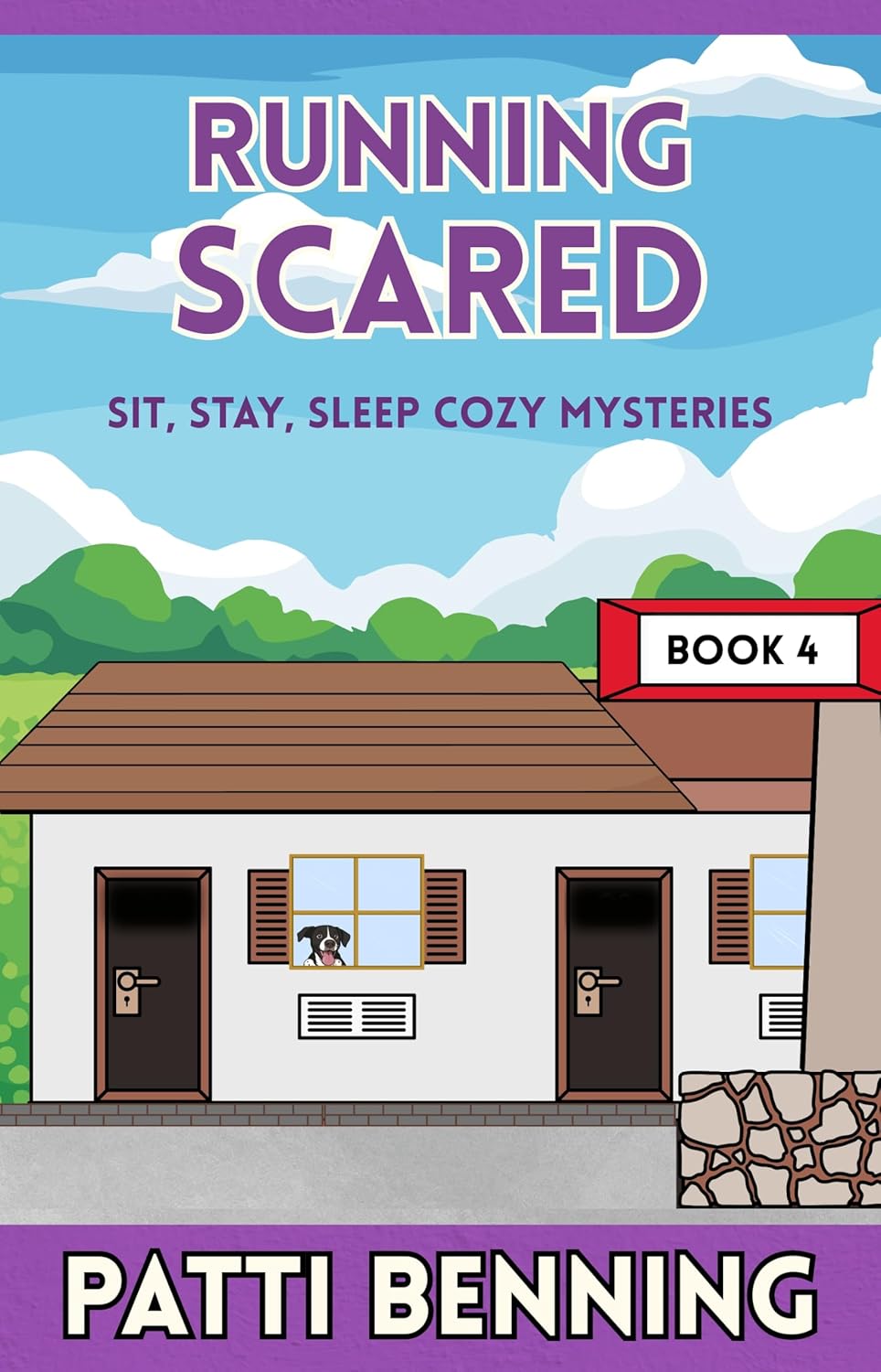 RUNNING SCARED (Sit, Stay, Sleep Cozy Mysteries Book 4)