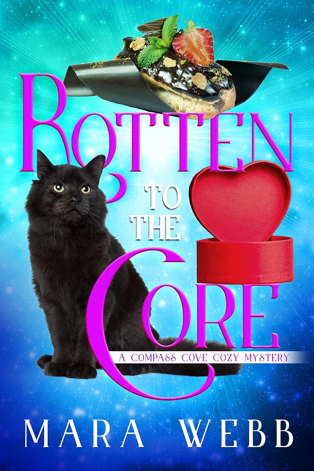 Rotten to the Core (Compass Cove Cozy Mystery Book 6)