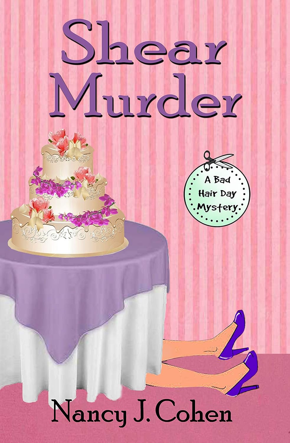 Shear Murder (Bad Hair Day Mysteries Book 10)