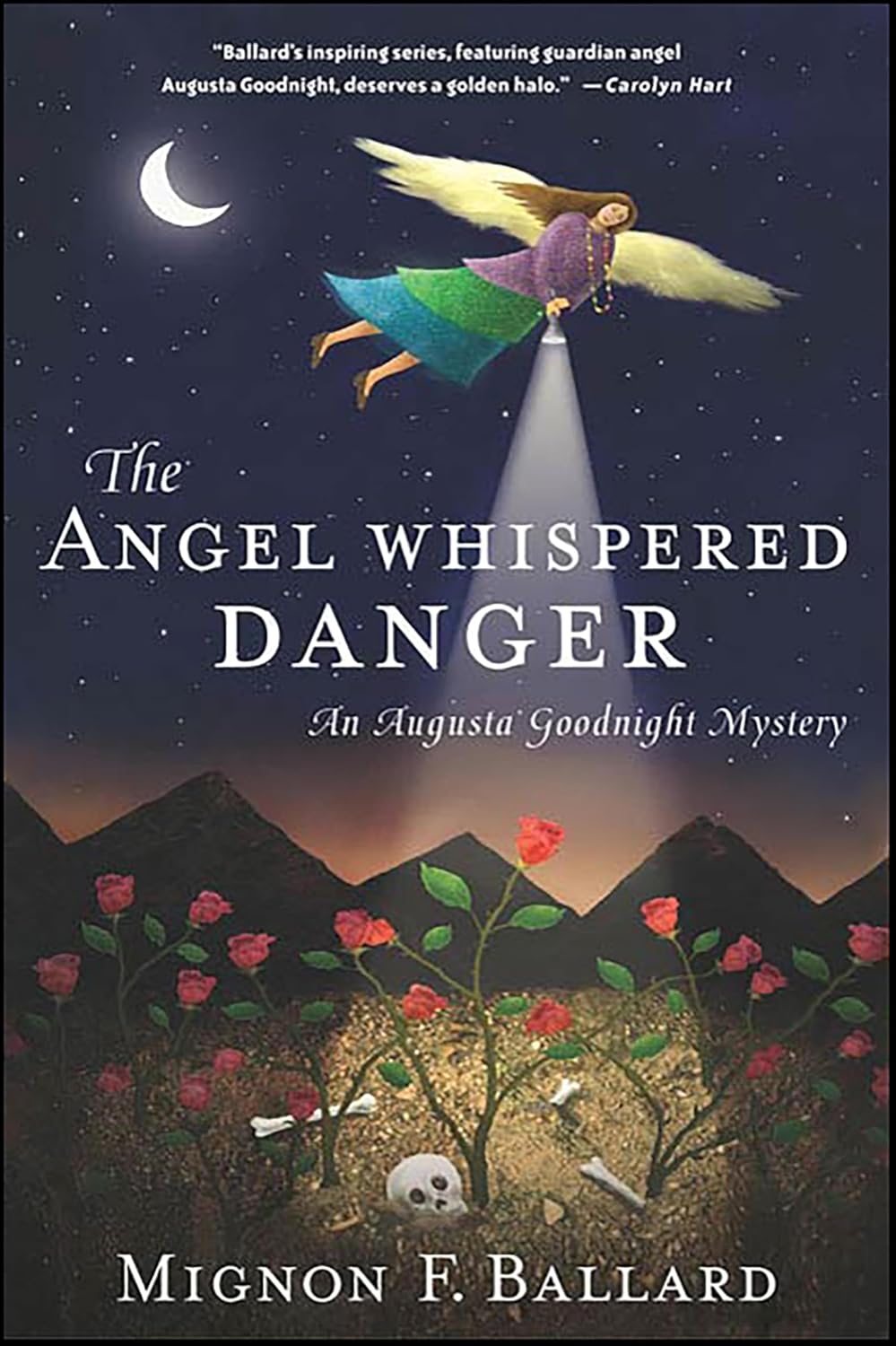 The Angel Whispered Danger (Augusta Goodnight Mysteries Book 4)