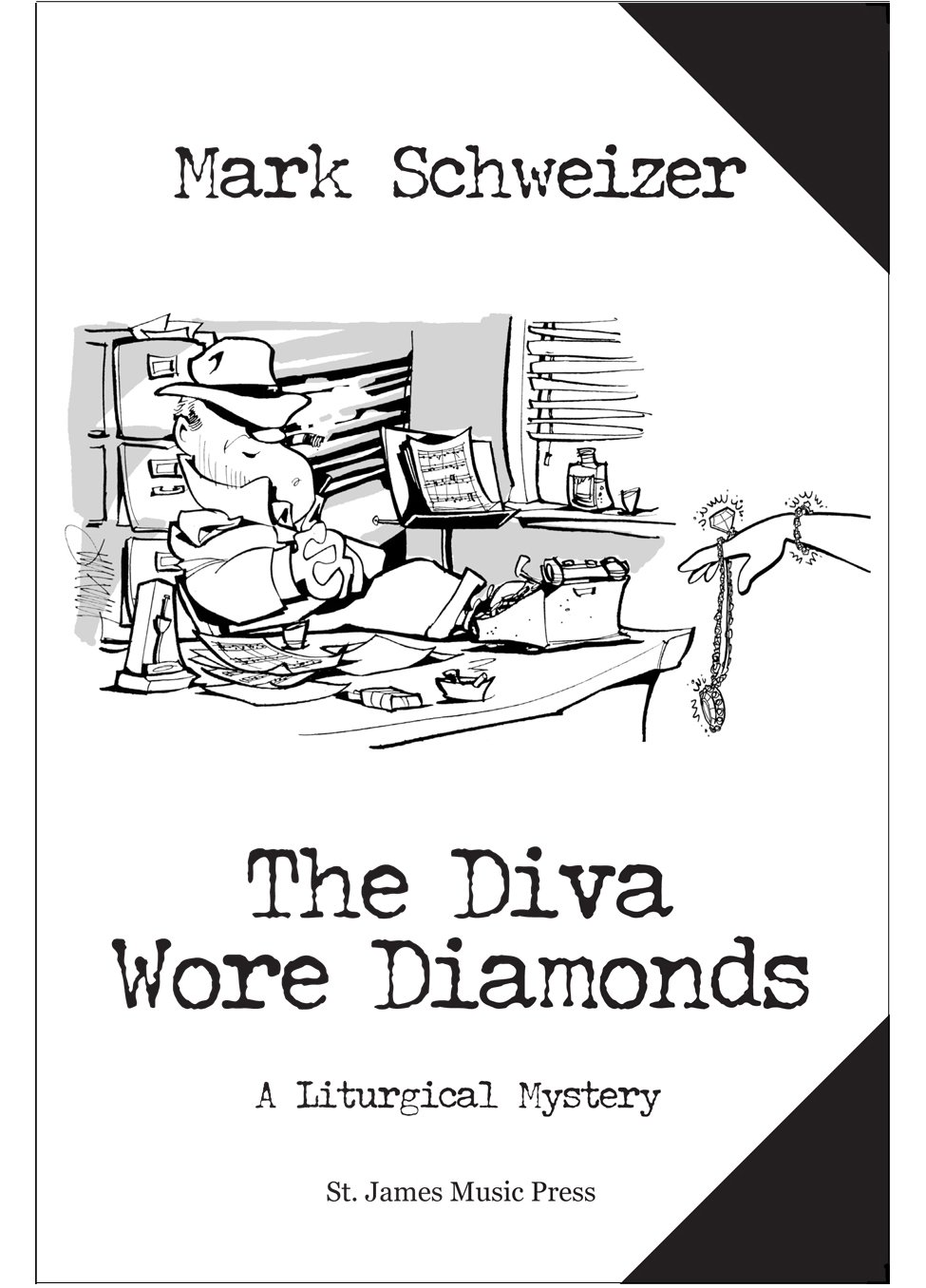 The Diva Wore Diamonds (The Liturgical Mysteries Book 7)