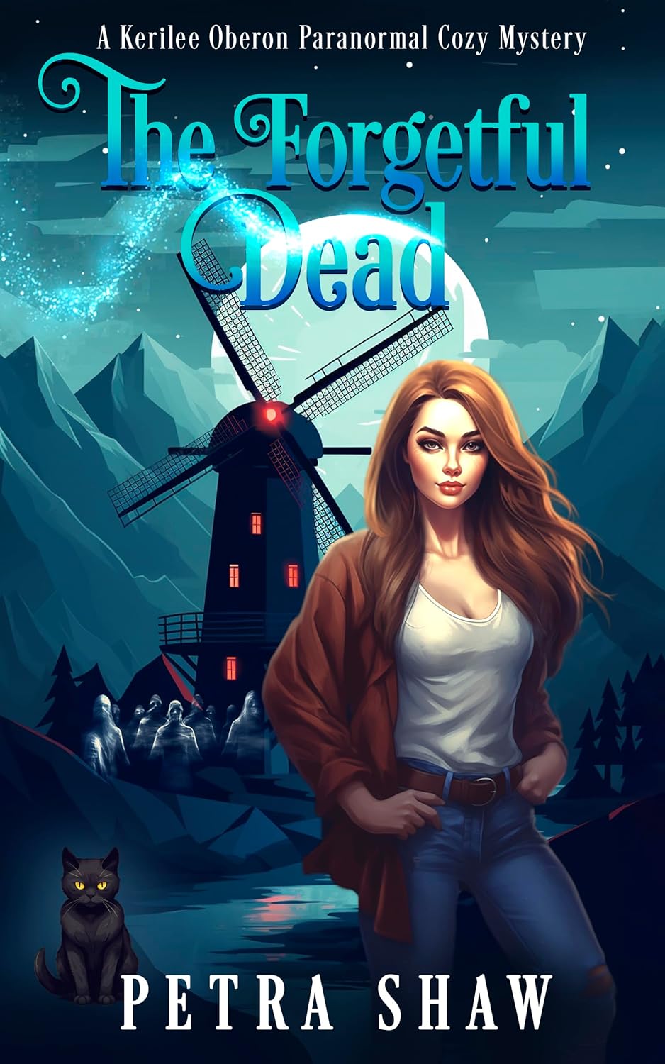 The Forgetful Dead: A Kerilee Oberon Paranormal Cozy Mystery