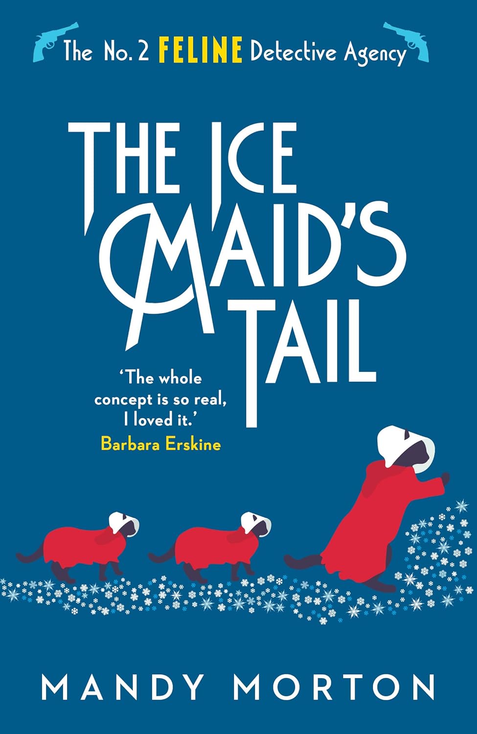 The Ice Maid’s Tail (The No. 2 Feline Detective Agency Book 8)