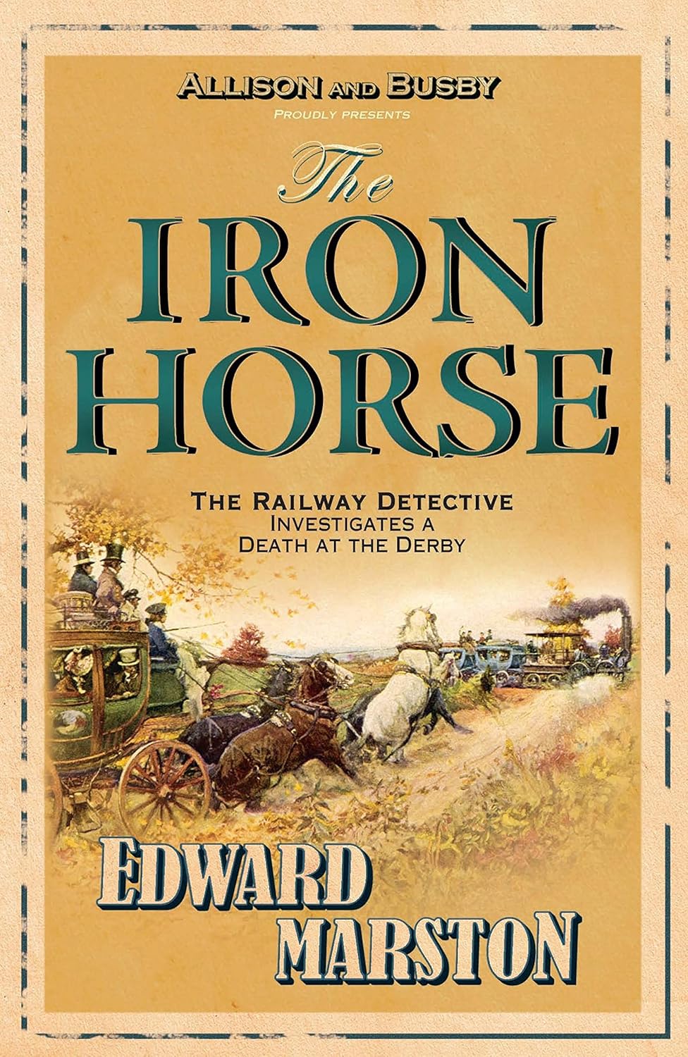 The Iron Horse: The bestselling Victorian mystery series (Railway Detective Book 4)