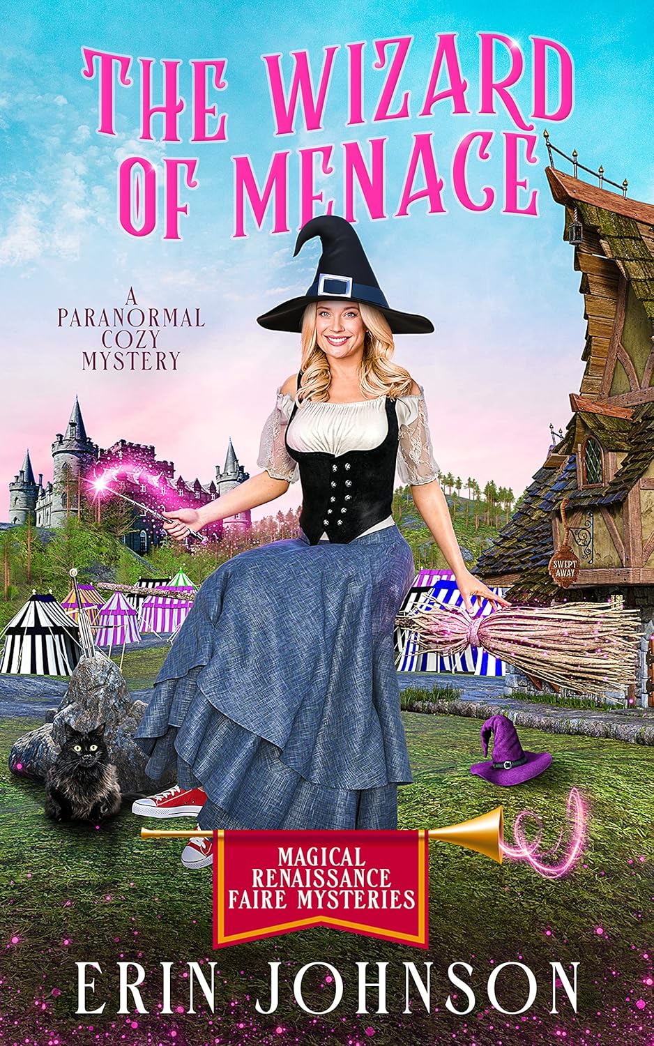 The Wizard of Menace: A Paranormal Cozy Mystery (Magical Renaissance Faire Mysteries Book 8)