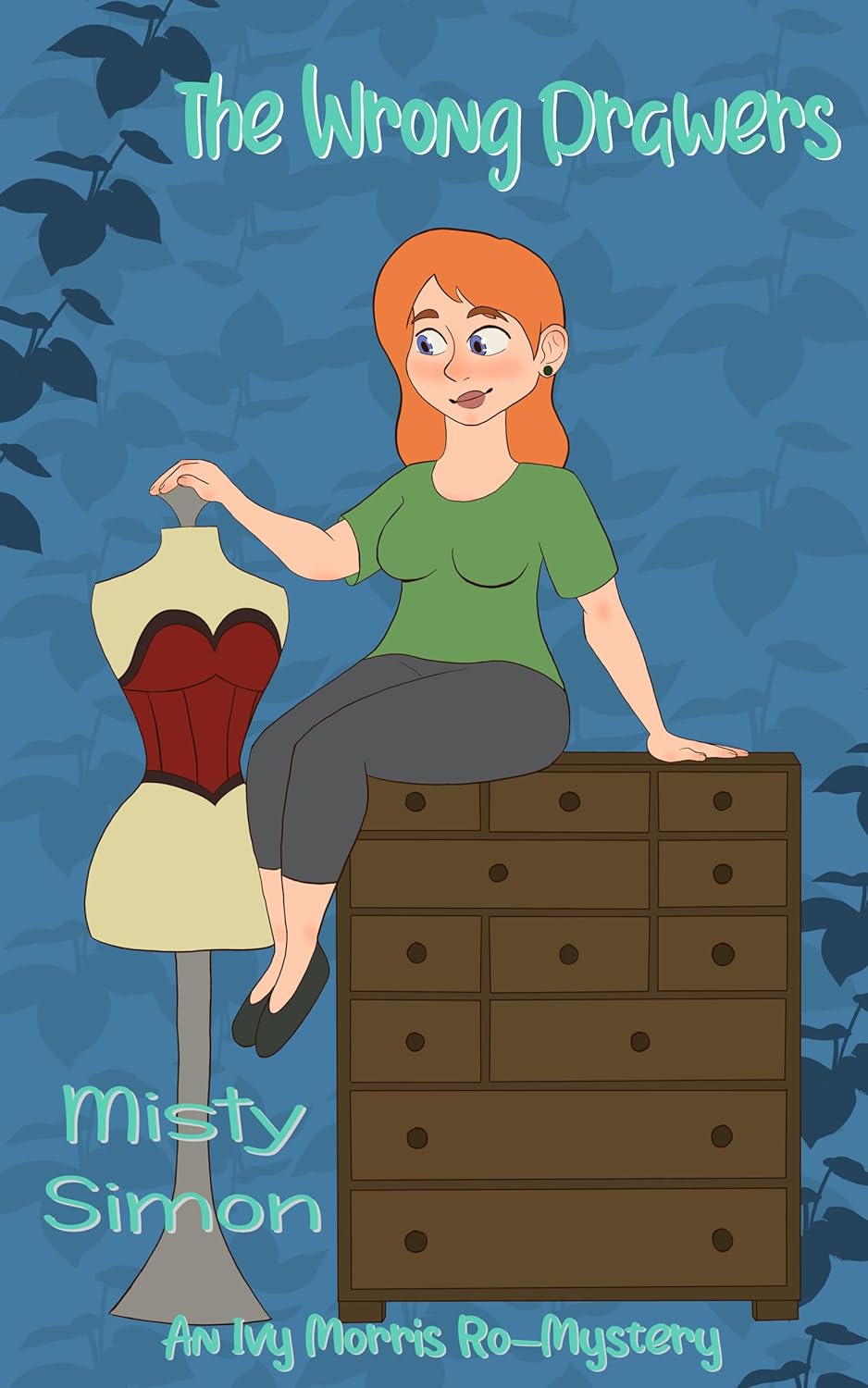 The Wrong Drawers: An Ivy Morris Ro-Mystery (Ivy Morris Ro-Mysteries Book 2)
