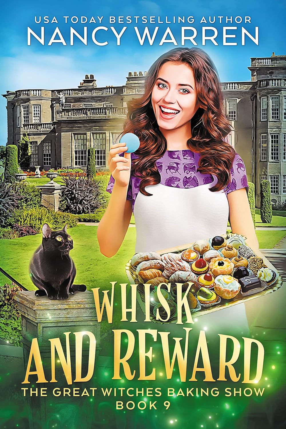 Whisk and Reward: A paranormal culinary cozy mystery (The Great Witches Baking Show Book 9)