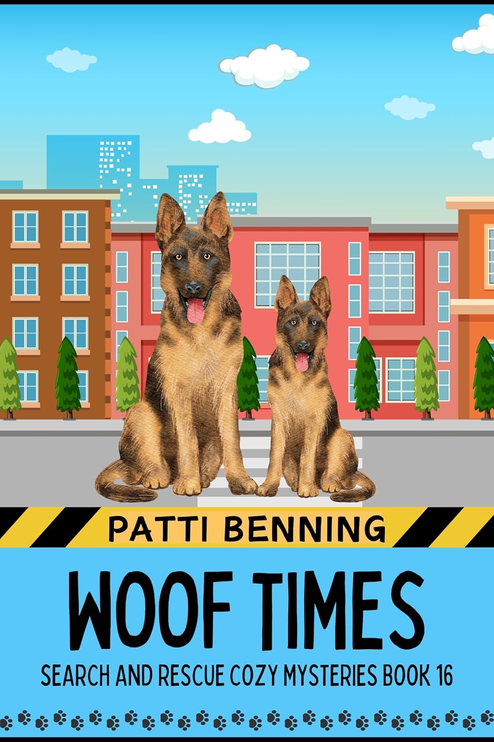 Woof Times (Search and Rescue Cozy Mysteries Book 16)